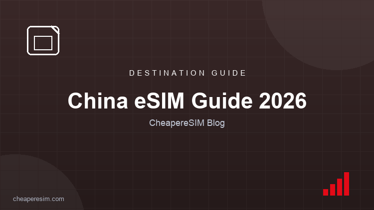 Beste eSIM für China 2026: Tarife, Preise und Zugang ohne VPN