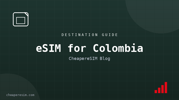 Meilleure eSIM pour la Colombie 2026 : couverture, données et sécurité
