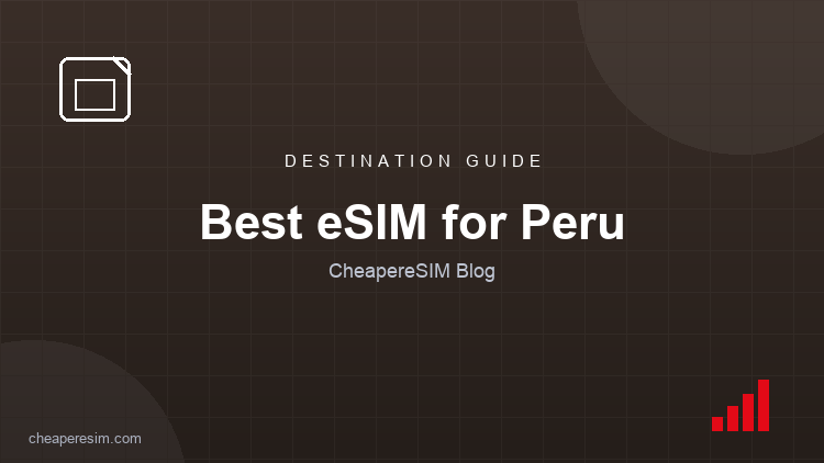 Meilleure eSIM pour le Pérou 2026 : de Lima au Machu Picchu
