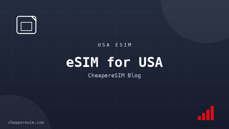Best eSIM for USA 2026: Coverage, Data Plans and Prices